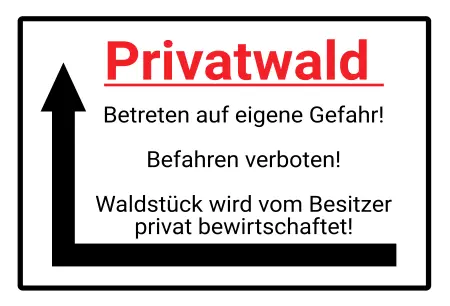 Warnschild Warnung - Zutritt verboten Privatwald Bild