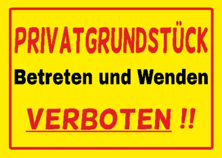 Warnschild Warnung - Zutritt verboten Betreten und Wenden verboten!! Bild