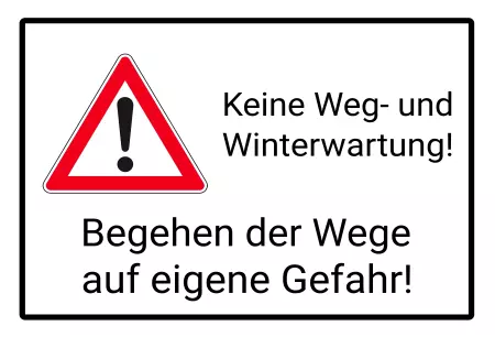 Warnschild Warnung - Zutritt verboten Keine Weg- und Winterwartung Bild