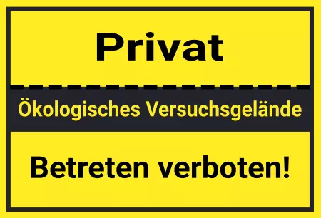 Warnschild Warnung - Zutritt verboten Ökologisches Versuchsgelände Bild