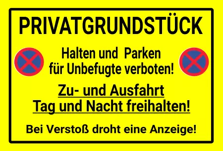 WarnschildWarnung - Zutritt verboten PRIVATGRUNDSTÜCK Bild